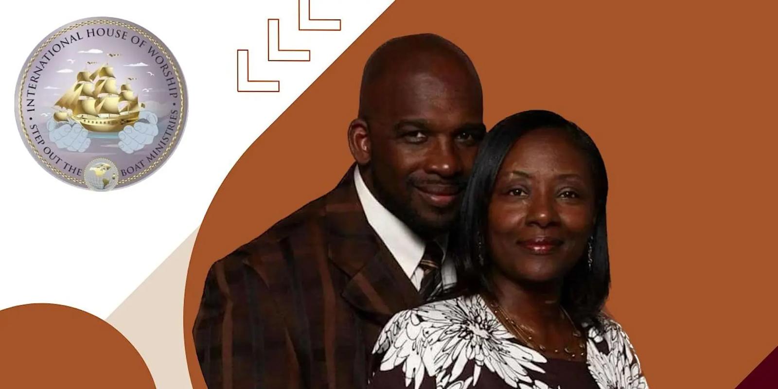 Founders of International House of Worship